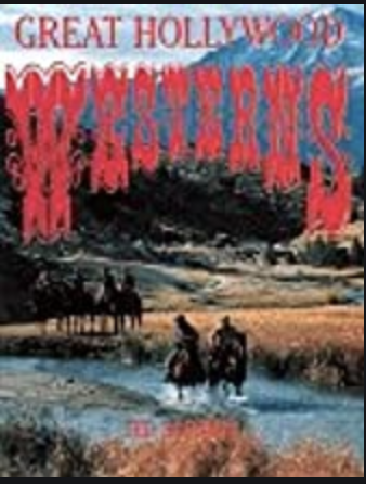 Great Hollywood Westerns (Abradale Books)