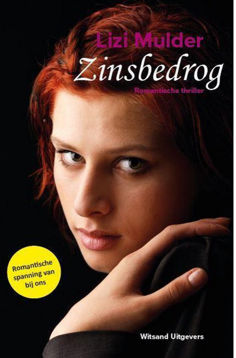 Zinsbedrog – boekcover – Lizi Mulder – ISBN 9789492011091 – paperback – als nieuw