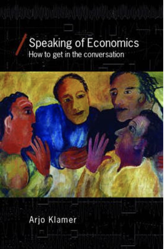 Speaking of Economics: How to Get in the Conversation (Economics as Social Theory)