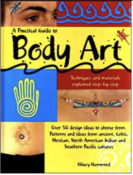 Practical Guide to Body Art