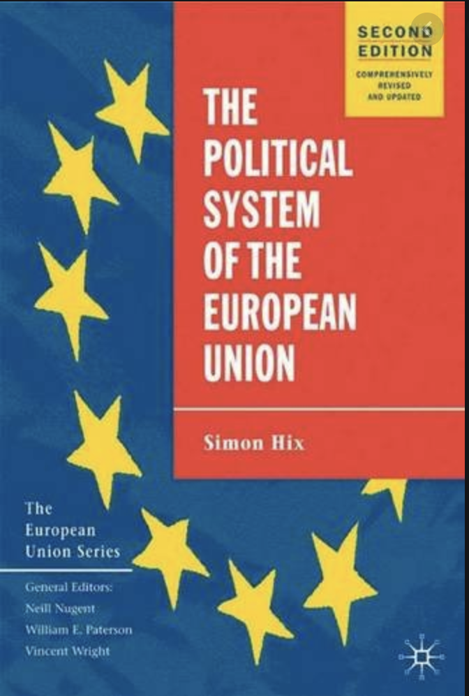 The Political System Of The European Union: Second Edition