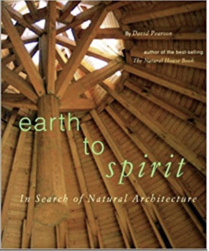 Earth to Spirit. In Search of Natural Architecture