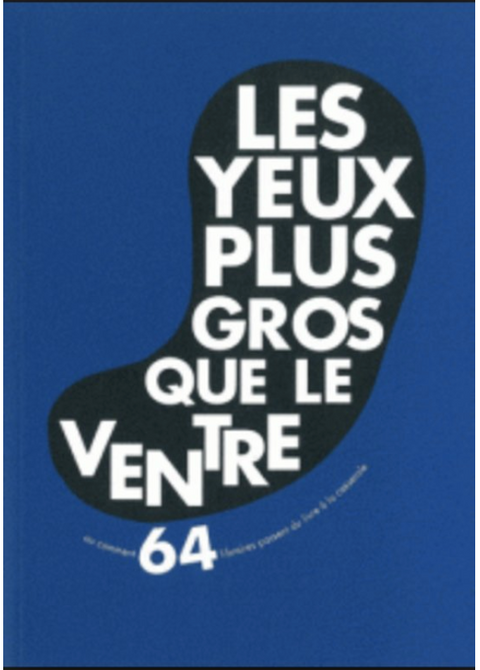 Les yeux plus gros que le ventre (French Edition) – boekcover – NB – ISBN 9782352551904 – Paperback – Als Nieuw