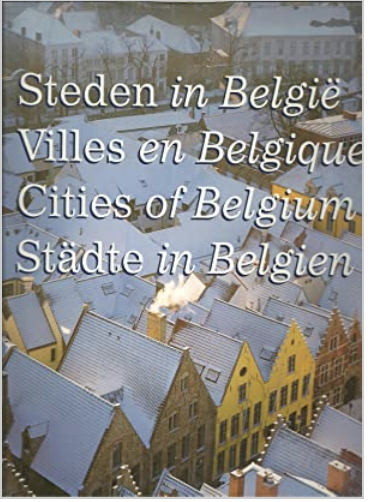 Cities in Belgium Multilingual Edition (Dutch/French/English/German)