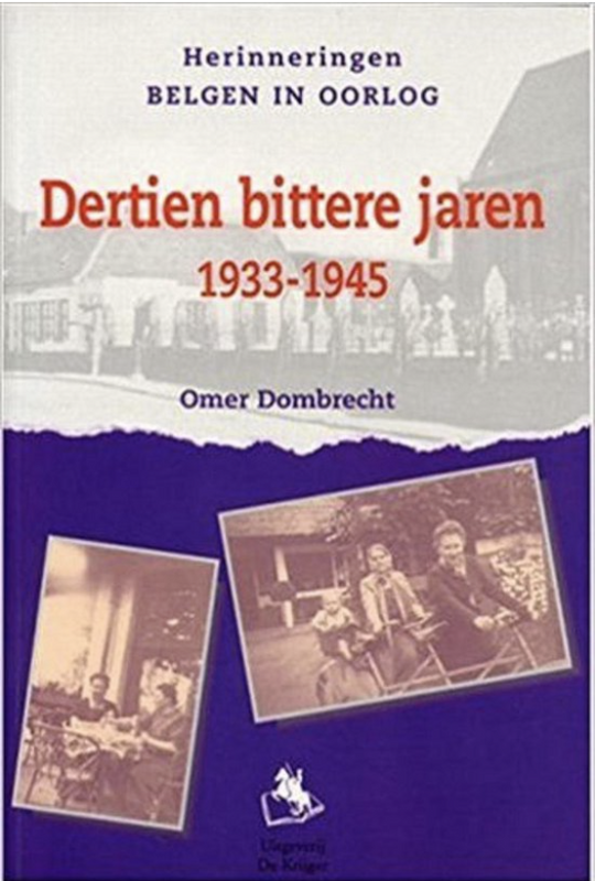 Dertien Bittere Jaren 1933-1945