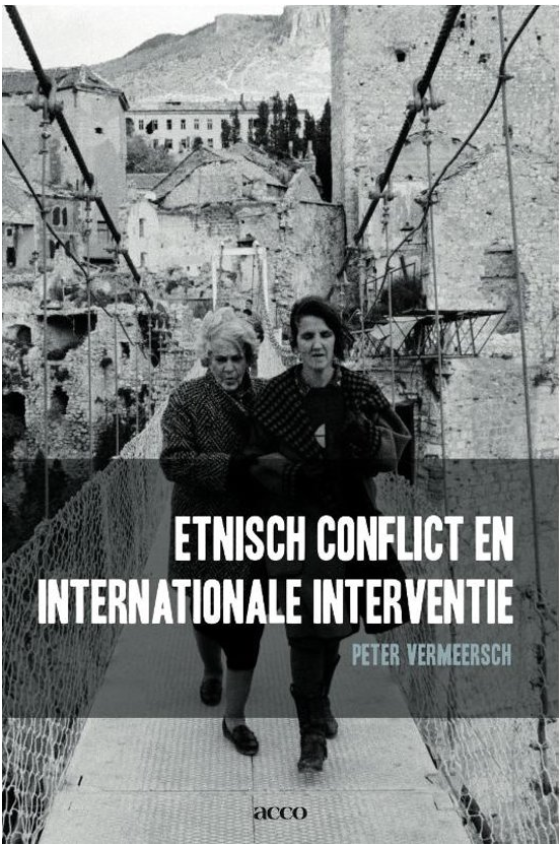 Het vredesfront: etnisch conflict en internationale interventie