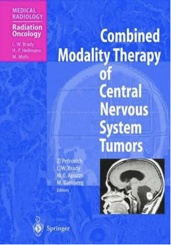 Combined Modality Therapy of Central Nervous System Tumors (Medical Radiology)