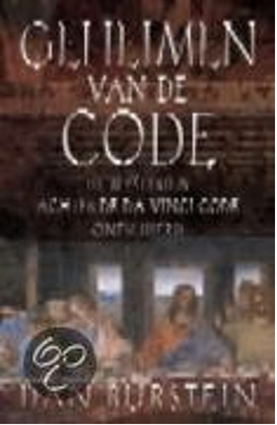 Geheimen van de Code: de mysteriën achter De Da Vinci Code ontsluierd
