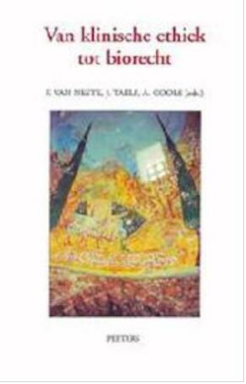 Van klinische ethiek tot biorecht – boekcover – F. Van Neste – ISBN 9789042910737 – paperback – als nieuw